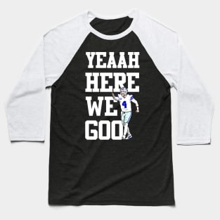 Here we go Baseball T-Shirt